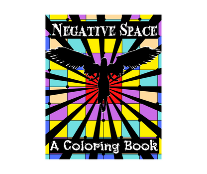 Negative Space: A Downloadable Coloring Book by laurameghan